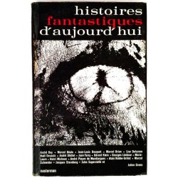 Histoires fantastiques d’aujourd’hui, par Marcel Schneider, Casterman