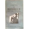 Le Bonheur considéré comme l’un des beaux-Arts, par Raymond Polin, PUF