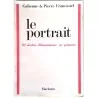 Le Portrait 50 siècles d’humanisme en peinture, par Galienne et Pierre Francastel, Hachette