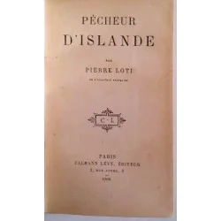 Pêcheur d’Islande, par Pierre Loti, Calmann Lévy