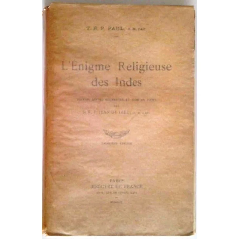 L’Énigme religieuse des Indes, par Le très Révérend Père Paul, Mercure de France
