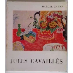 Jules Cavaillès, par Marcel Zahar, Éditions Pierre Cailler