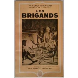 Les Brigands, par Funck-Brentano, Hachette