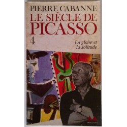 Le Siècle de Picasso tome 4, n° 191, par Pierre Cabanne, Denoël-Gonthier