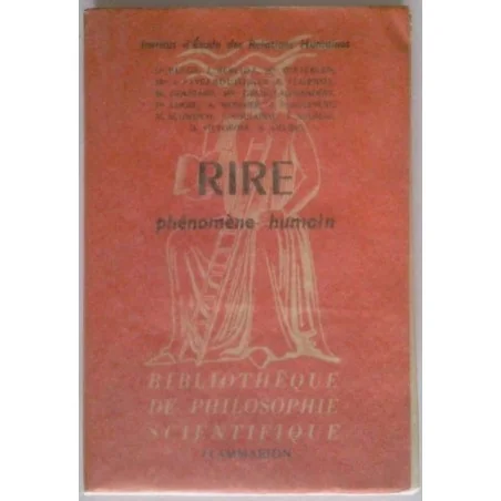 Introduction à l’étude scientifique du rire phénomène humain , collectif, Flammarion