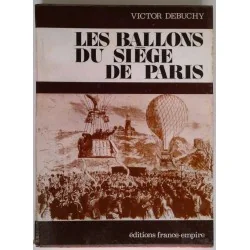 Les Ballons du siège de Paris, par Victor Debuchy, Éditions France-Empire