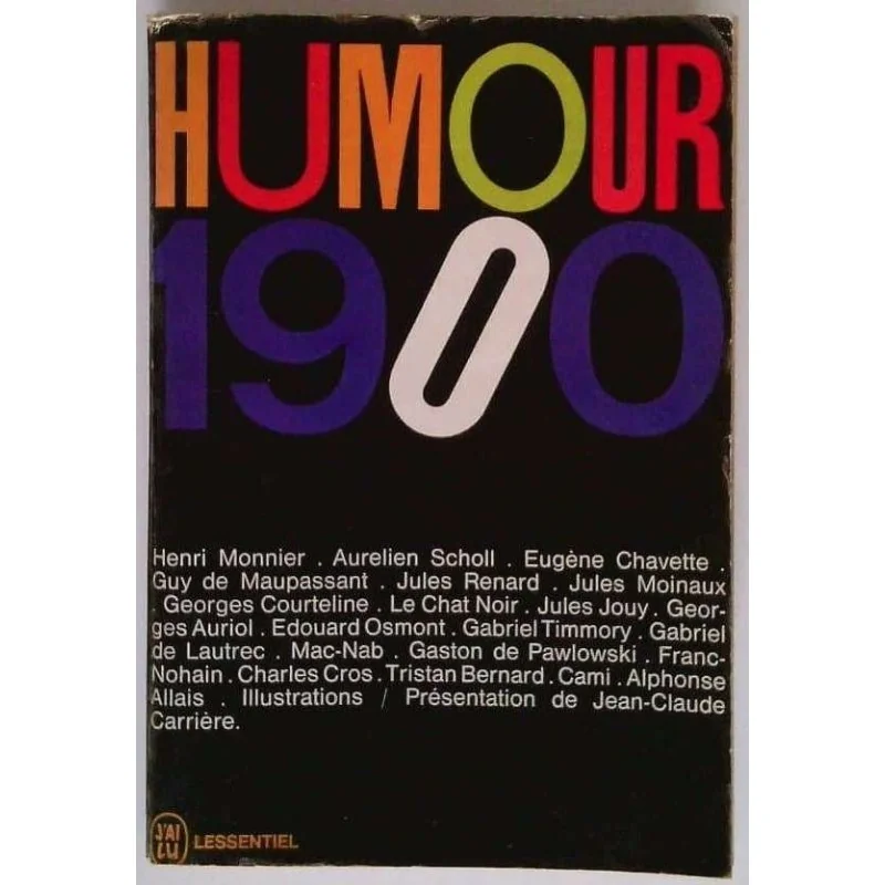 Humour 1900, par Jean-Claude Carrière, Éditions J’ai lu